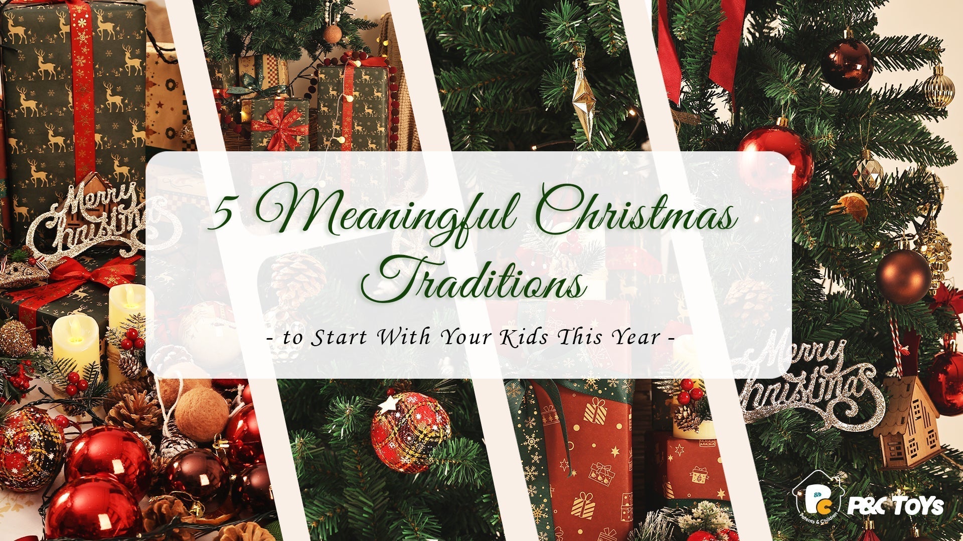 5 Meaningful Christmas Traditions to Start With Your Kids This Year