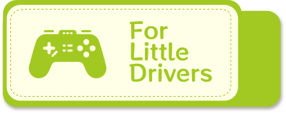 For Little Drivers